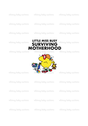 A1136W Little Miss Busy Surviving Motherhood Adult/Romper Panel