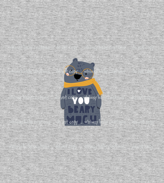 333H I Love You BEARY Much (on HEATHER  GREY)