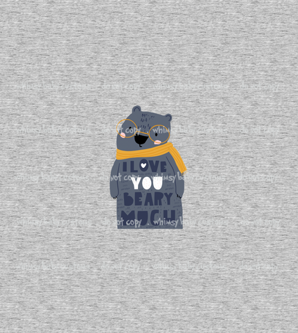 333H I Love You BEARY Much (on HEATHER  GREY)